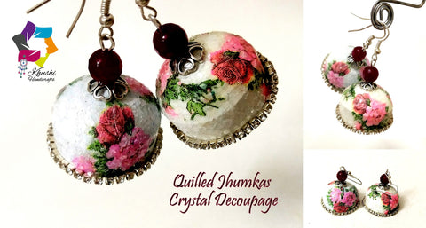 Quilling Jhumkas, Beautiful Paper Crystal Decoupage Floral jhumkas!